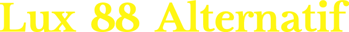 Lux 88 Alternatif